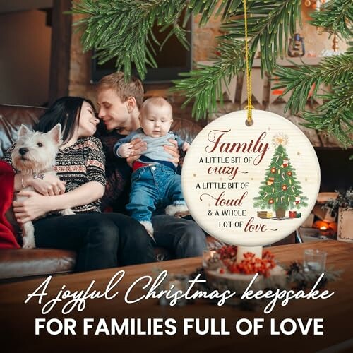 Family with dog and baby, Christmas ornament with message.