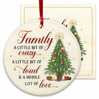 Christmas ornament with family quote and tree design