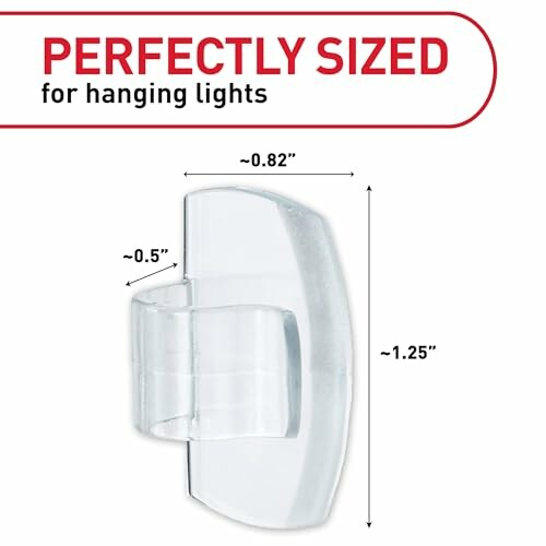 Clear plastic clip with dimensions for hanging lights.