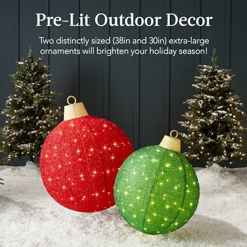Outdoor decor with large illuminated ornaments and trees